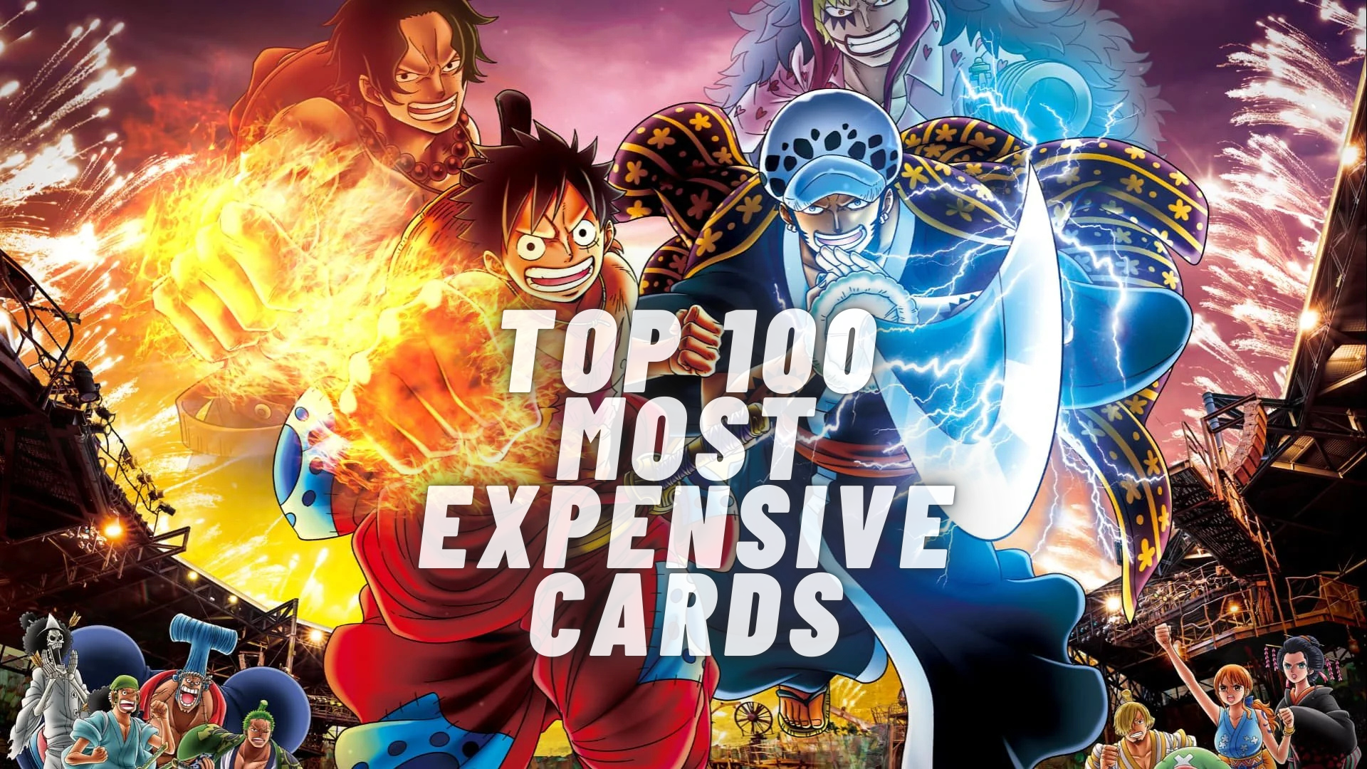 The Top 100 Most Valuable One Piece TCG Cards: Booster Pulls and Tourn Cardomat The Top 100 Most Valuable One Piece TCG Cards: Booster Pulls and Tourn Cardomat